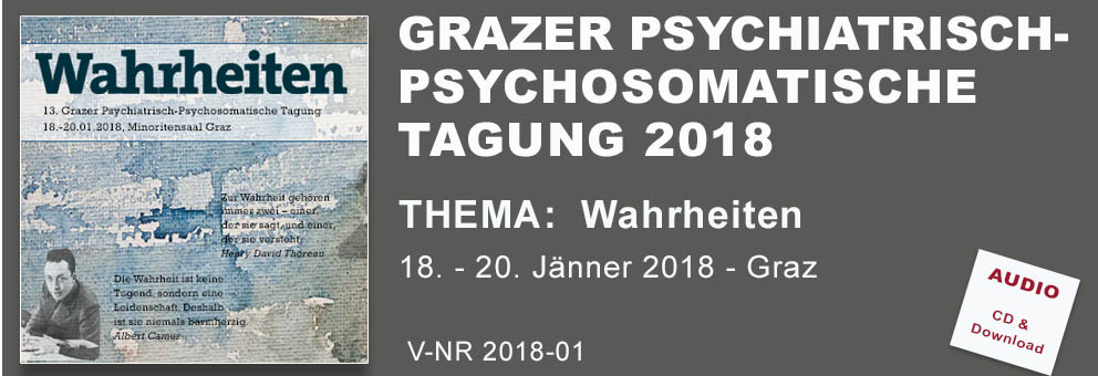 2018-01 Grazer Psychiatrisch.Psychosomatische Tagung 2018